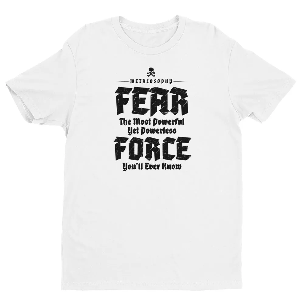 Fear Short Sleeve T-shirt